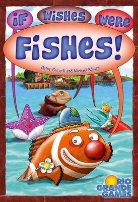 Alle Details zum Brettspiel If Wishes Were Fishes! und ähnlichen Spielen