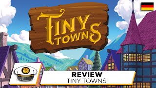 YouTube Review vom Spiel "Tiny Towns" von Get on Board