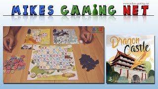 YouTube Review vom Spiel "Dragon Castle" von Mikes Gaming Net - Brettspiele