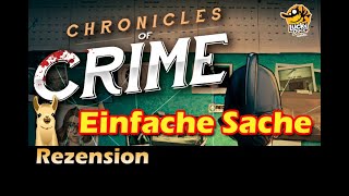 YouTube Review vom Spiel "Chronicles of Crime" von Spielama