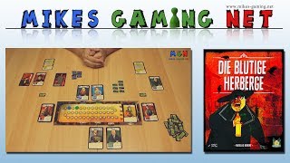 YouTube Review vom Spiel "Die Blutige Herberge" von Mikes Gaming Net - Brettspiele