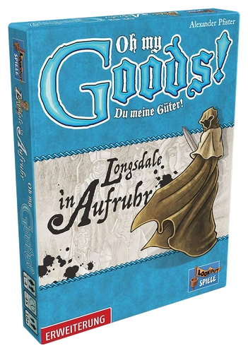 Alle Details zum Brettspiel Oh My Goods!: Longsdale in Aufruhr (Erweiterung) und ähnlichen Spielen