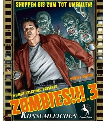Alle Details zum Brettspiel Zombies!!! 3: Konsumleichen (Erweiterung) und ähnlichen Spielen