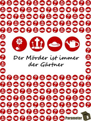 Der Mörder ist immer der Gärtner bei Amazon bestellen