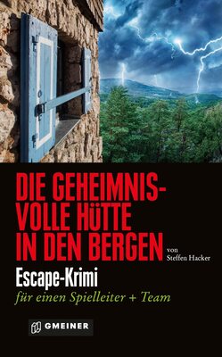 Die geheimnisvolle Hütte in den Bergen bei Amazon bestellen