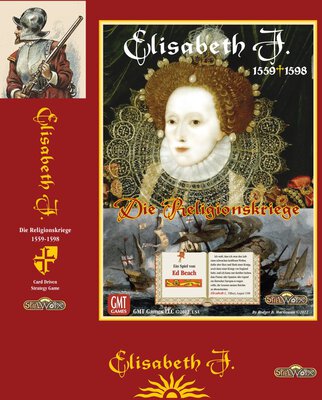Alle Details zum Brettspiel Elisabeth I.: Die Religionskriege 1559-1598 und ähnlichen Spielen