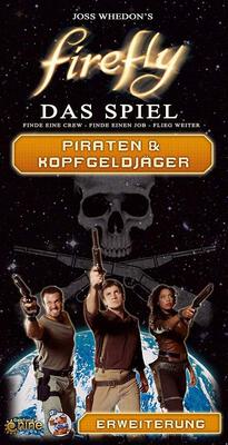 Firefly: Das Spiel – Piraten und Kopfgeldjäger (1. Erweiterung) bei Amazon bestellen