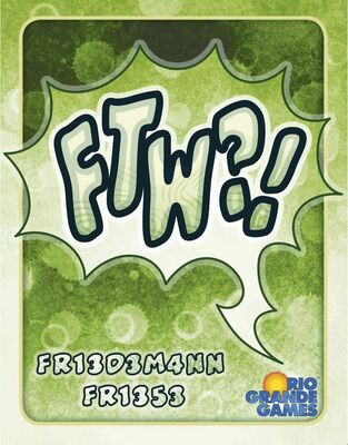 Alle Details zum Brettspiel FTW?! und ähnlichen Spielen