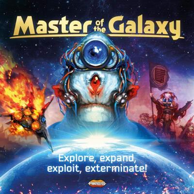 Alle Details zum Brettspiel Master of the Galaxy - Explore, expand, exploit, exterminate! und ähnlichen Spielen