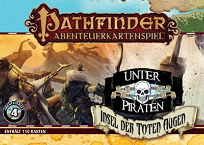 Alle Details zum Brettspiel Pathfinder Abenteuerkartenspiel: Unter Piraten #4 – Insel der Toten Augen (Abenteuerset-Erweiterung) und ähnlichen Spielen
