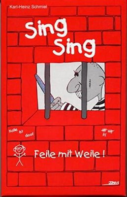 Alle Details zum Brettspiel Sing Sing - Feile mit Weile und ähnlichen Spielen