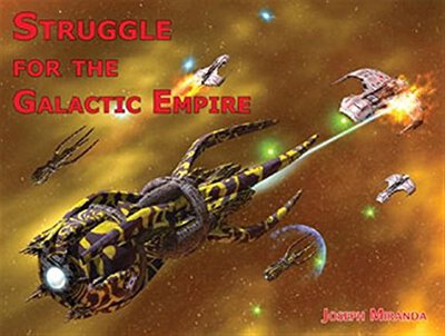 Alle Details zum Brettspiel Struggle for the Galactic Empire und ähnlichen Spielen