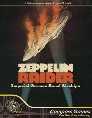 Alle Details zum Brettspiel Zeppelin Raider: Imperial German Naval Airships und ähnlichen Spielen