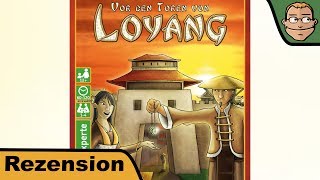 YouTube Review vom Spiel "Vor den Toren von Loyang" von Hunter & Cron - Brettspiele
