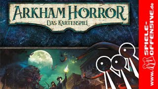 YouTube Review vom Spiel "Arkham Horror: Das Kartenspiel" von Spiele-Offensive.de