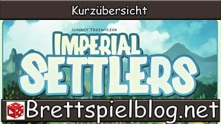 YouTube Review vom Spiel "Imperial Settlers" von Brettspielblog.net - Brettspiele im Test