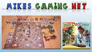 YouTube Review vom Spiel "Orcs Orcs Orcs" von Mikes Gaming Net - Brettspiele