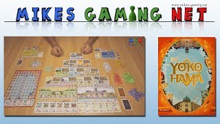 YouTube Review vom Spiel "Yokohama" von Mikes Gaming Net - Brettspiele