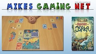 YouTube Review vom Spiel "Die HÃ¤ndler von Osaka" von Mikes Gaming Net - Brettspiele