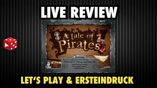 YouTube Review vom Spiel "A Tale of Pirates" von Brettspielblog.net - Brettspiele im Test