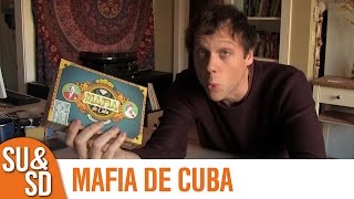 YouTube Review vom Spiel "Mafia de Cuba" von Shut Up & Sit Down