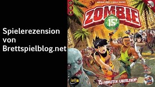YouTube Review vom Spiel "Zombie 15'" von Brettspielblog.net - Brettspiele im Test