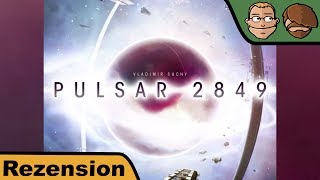 YouTube Review vom Spiel "Pulsar 2849" von Hunter & Cron - Brettspiele