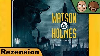 YouTube Review vom Spiel "Watson & Holmes" von Hunter & Cron - Brettspiele