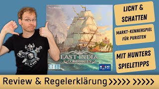 YouTube Review vom Spiel "East India Companies" von Hunter & Cron
