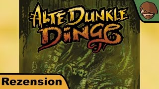 YouTube Review vom Spiel "Alte Dunkle Dinge" von Hunter & Cron - Brettspiele