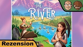 YouTube Review vom Spiel "The River" von Hunter & Cron - Brettspiele
