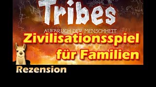 YouTube Review vom Spiel "Tribes: Aufbruch der Menschheit" von Spielama