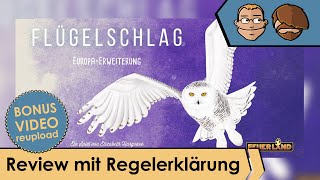 YouTube Review vom Spiel "Flügelschlag: Europa-Erweiterung" von Hunter & Cron