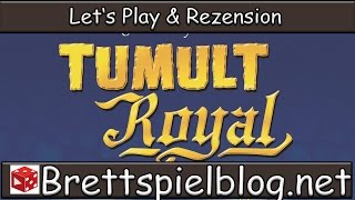 YouTube Review vom Spiel "Tumult Royal" von Brettspielblog.net - Brettspiele im Test
