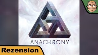 YouTube Review vom Spiel "Anachrony" von Hunter & Cron - Brettspiele